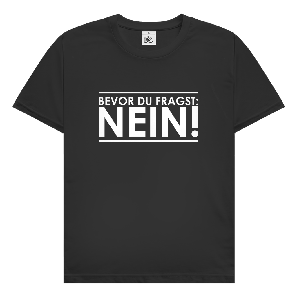 Herren T-Shirt BEVOR DU FRAGST - Dufte Kluft