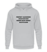 PERFEKT AUSSEHEN - HOODIE
