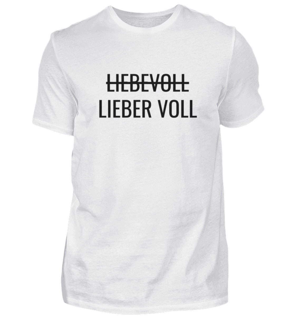 LIEBER VOLL - HERREN T-SHIRT - Dufte Kluft
