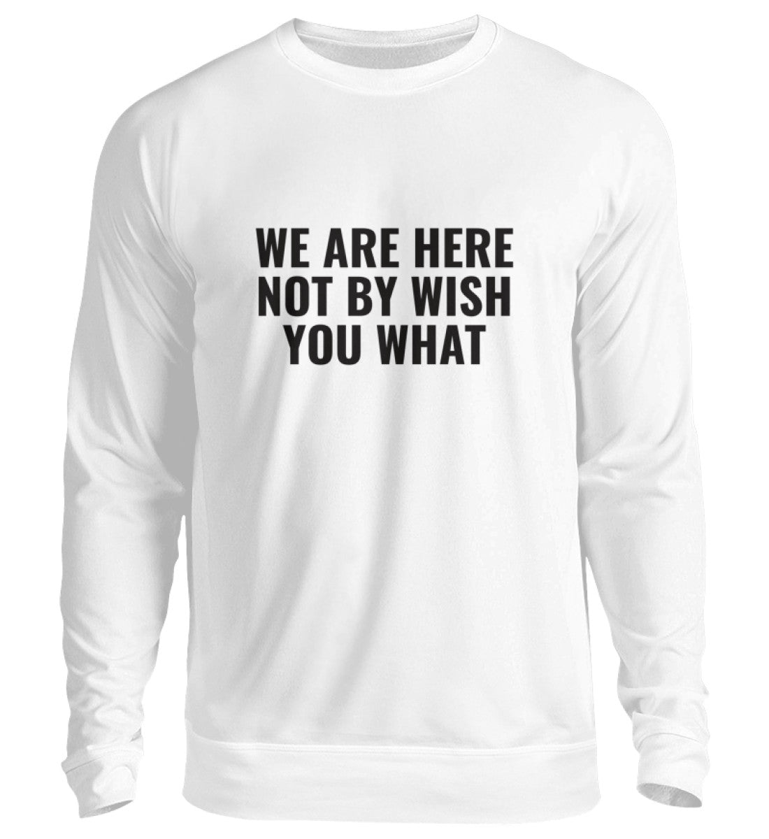 WISH YOU WHAT - SWEATSHIRT - Dufte Kluft