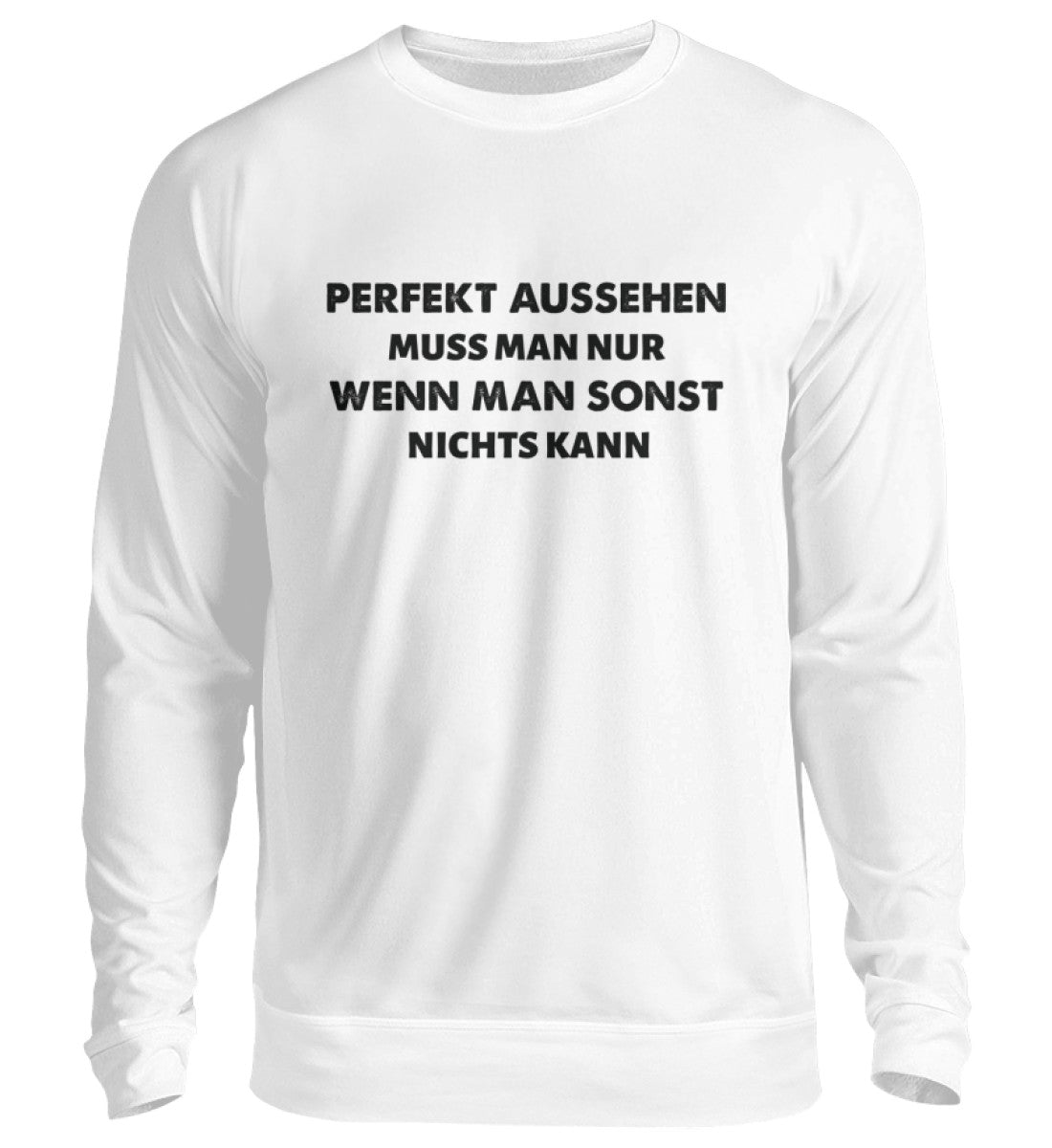 PERFEKT AUSSEHEN - SWEATSHIRT - Dufte Kluft