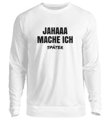 SPÄTER - SWEATSHIRT
