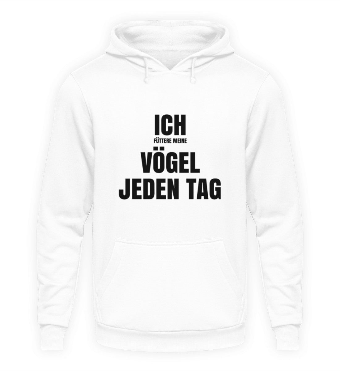 FÜTTERE MEINE VÖGEL - HOODIE - Dufte Kluft
