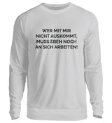 AN SICH ARBEITEN - SWEATSHIRT