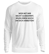 AN SICH ARBEITEN - SWEATSHIRT