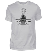 I UNDERSTAND ONLY TRAINSTATION - HERREN T-SHIRT