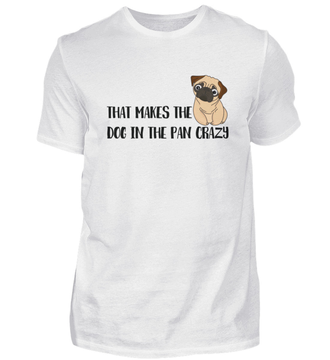 DOG IN THE PAN - HERREN T-SHIRT - Dufte Kluft