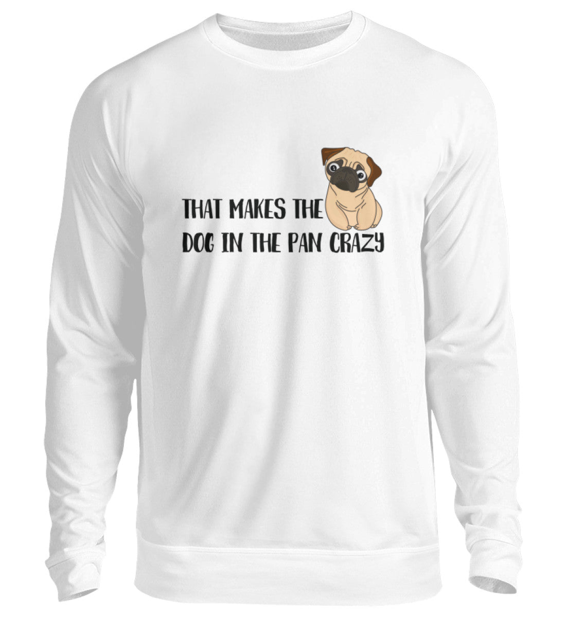 DOG IN THE PAN - SWEATSHIRT - Dufte Kluft