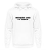 LEISE DUMM SEIN - HOODIE