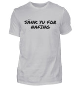 SÄNK JU FOR NAFING - HERREN T-SHIRT