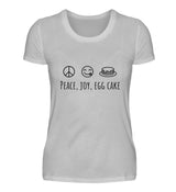 PEACE, JOY, EGG CAKE - DAMEN T-SHIRT - Dufte Kluft