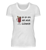 MEHR GLÜHWEIN - DAMEN T-SHIRT