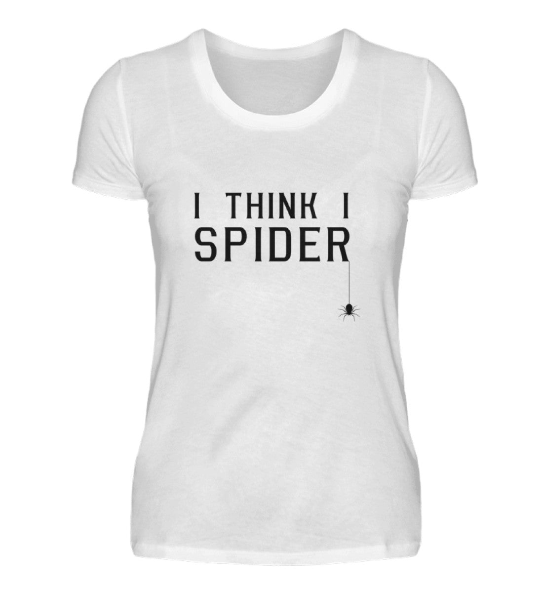 I THINK I SPIDER - DAMEN T-SHIRT - Dufte Kluft