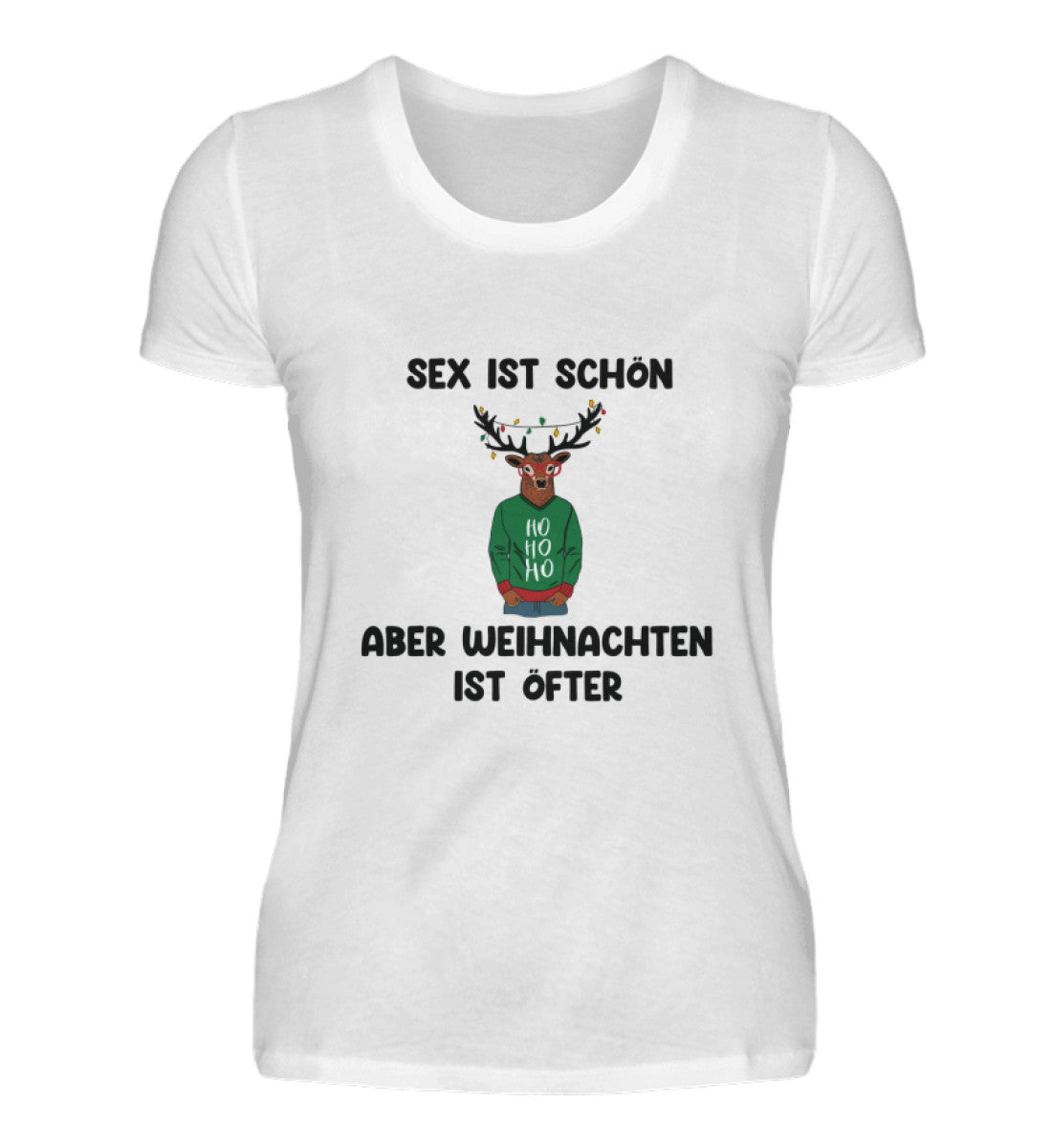 WEIHNACHTEN IST ÖFTER - DAMEN T-SHIRT