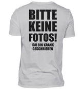 BITTE KEINE FOTOS - BACKPRINT HERREN T-SHIRT