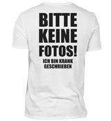 BITTE KEINE FOTOS - BACKPRINT HERREN T-SHIRT