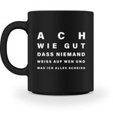 ACH WIE GUT - TASSE - Dufte Kluft