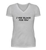I SEE BLACK - DAMEN V-NECK SHIRT