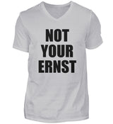 NOT YOUR ERNST - HERREN V-NECK SHIRT
