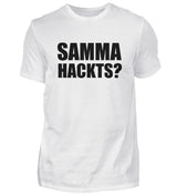 SAMMA HACKTS? - HERREN T-SHIRT - Dufte Kluft
