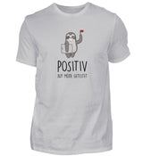 POSITIV AUF MÜDE GETESTET - HERREN T-SHIRT