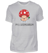 I’M A LUCKMUSHROOM - HERREN T-SHIRT