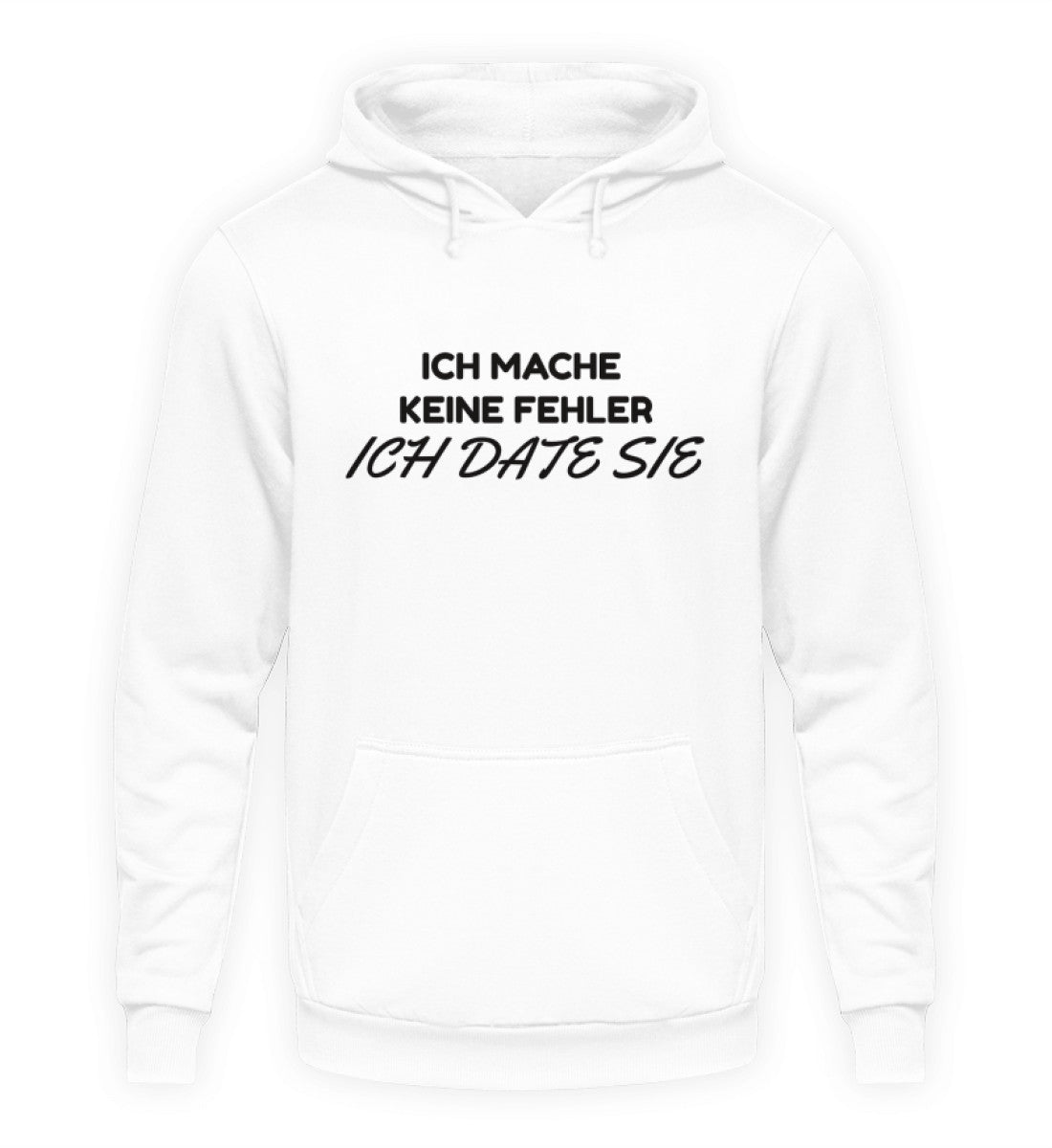 ICH DATE SIE - HOODIE - Dufte Kluft