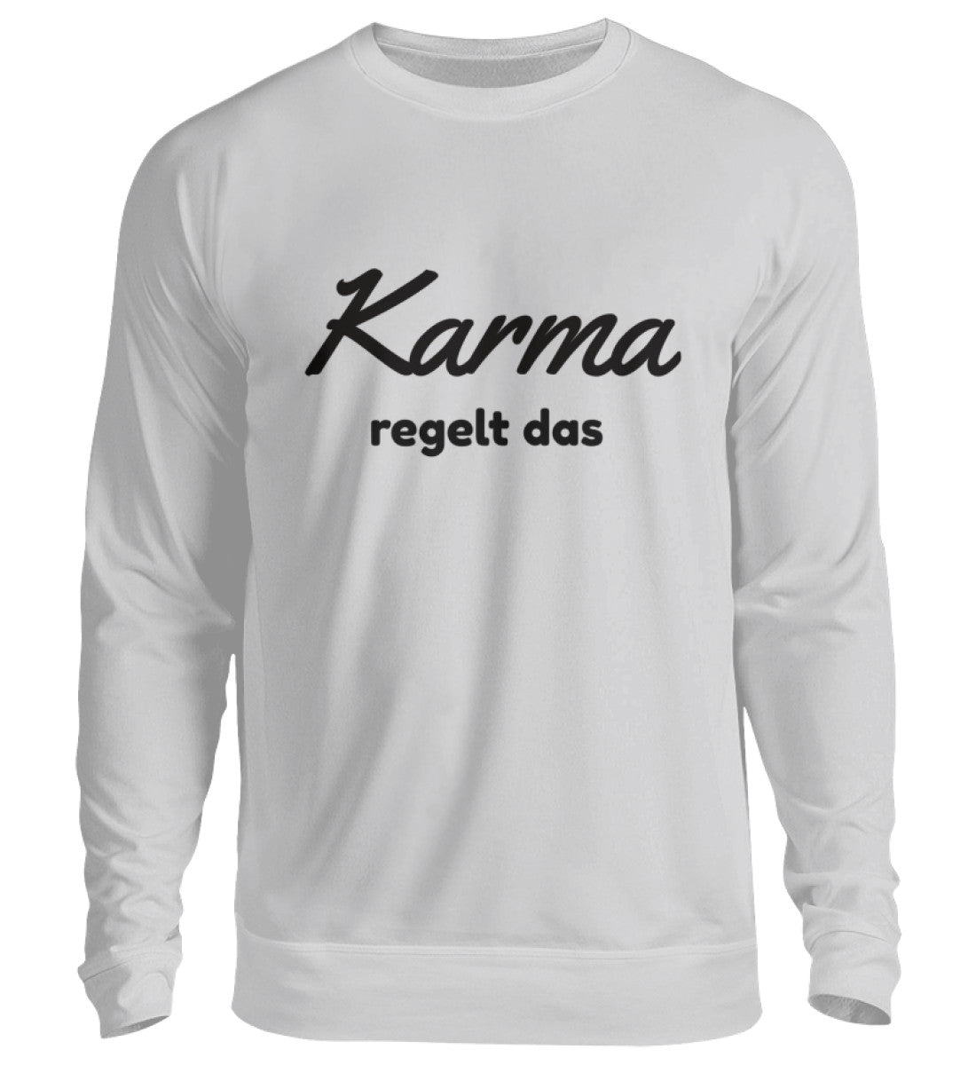 KARMA REGELT DAS - SWEATSHIRT - Dufte Kluft