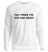 FIX AND READY - SWEATSHIRT