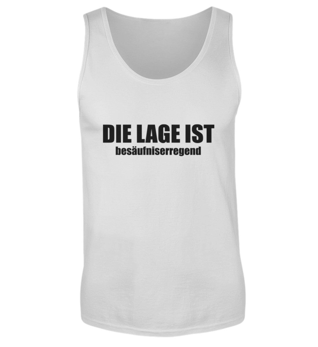 DIE LAGE IST BESÄUFNISERREGEND - HERREN TANKTOP - Dufte Kluft