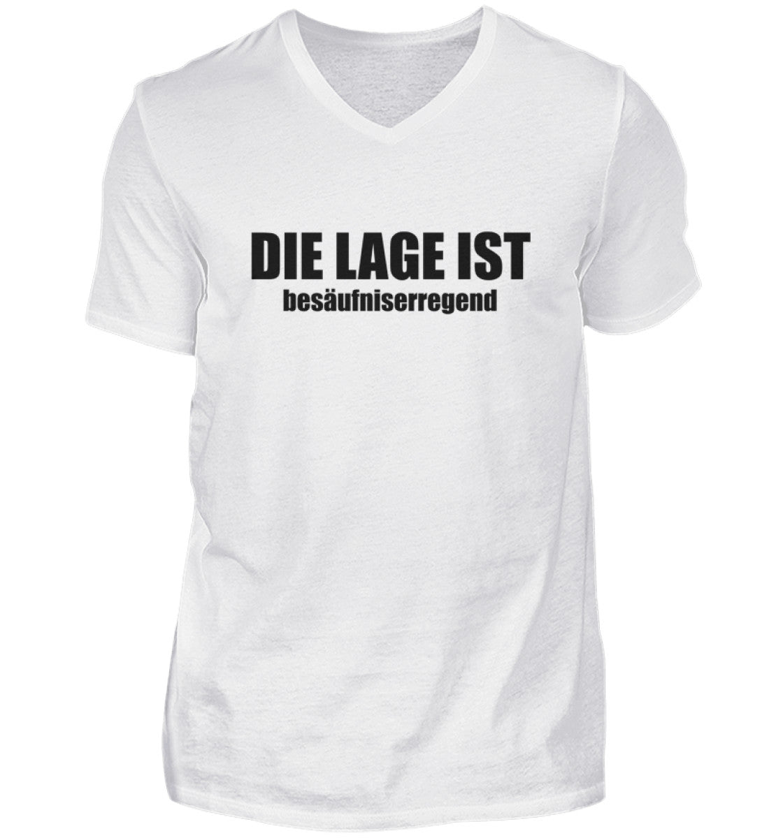 DIE LAGE IST BESÄUFNISERREGEND - HERREN V-NECK SHIRT - Dufte Kluft