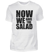 NOW WE HAVE THE SALAD - HERREN T-SHIRT - Dufte Kluft