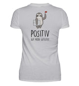 POSITIV AUF MÜDE GETESTET - BACKPRINT DAMEN T-SHIRT