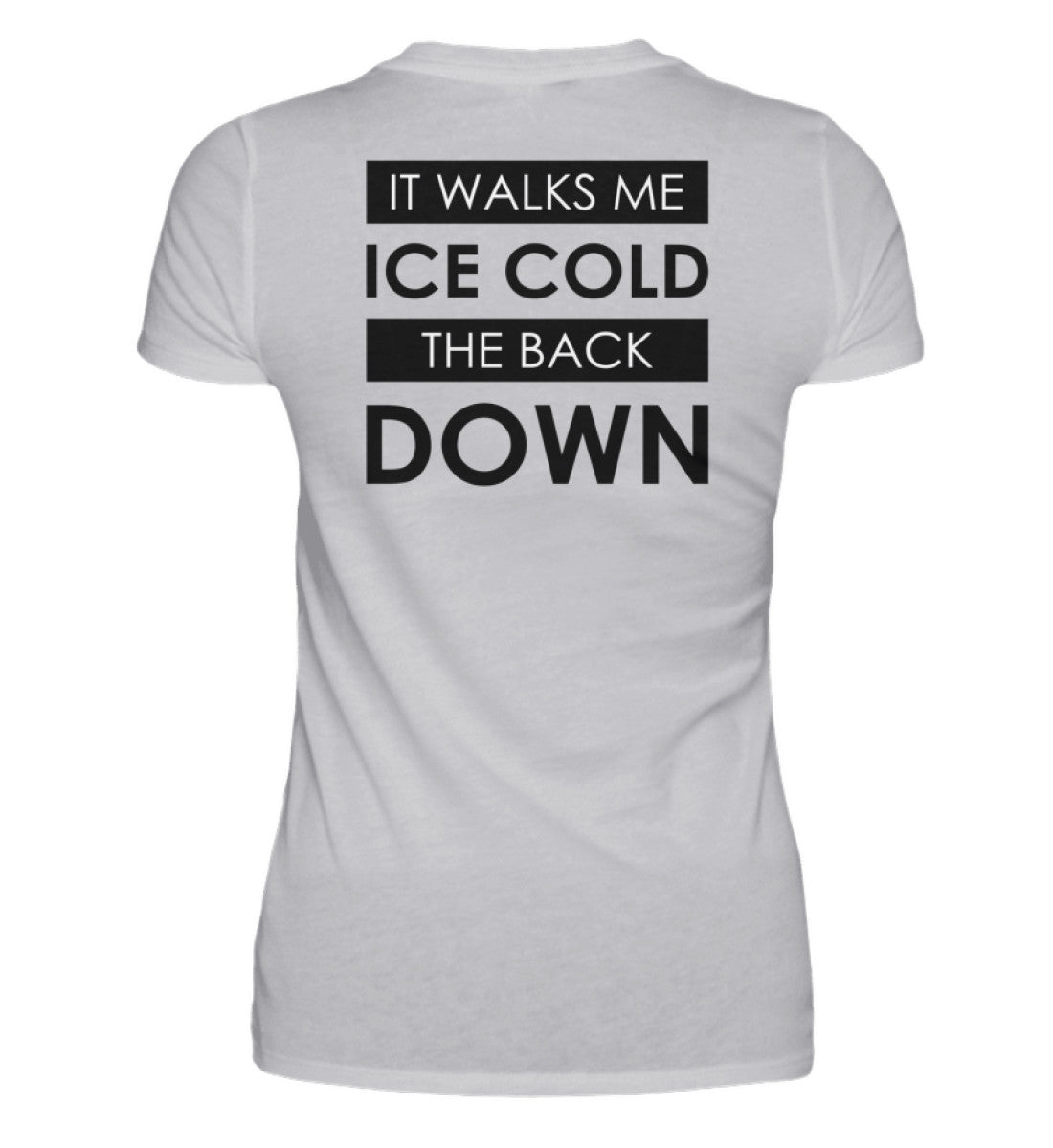 ICE COLD - BACKPRINT DAMEN T-SHIRT - Dufte Kluft