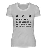 ACH WIE GUT - DAMEN T-SHIRT - Dufte Kluft