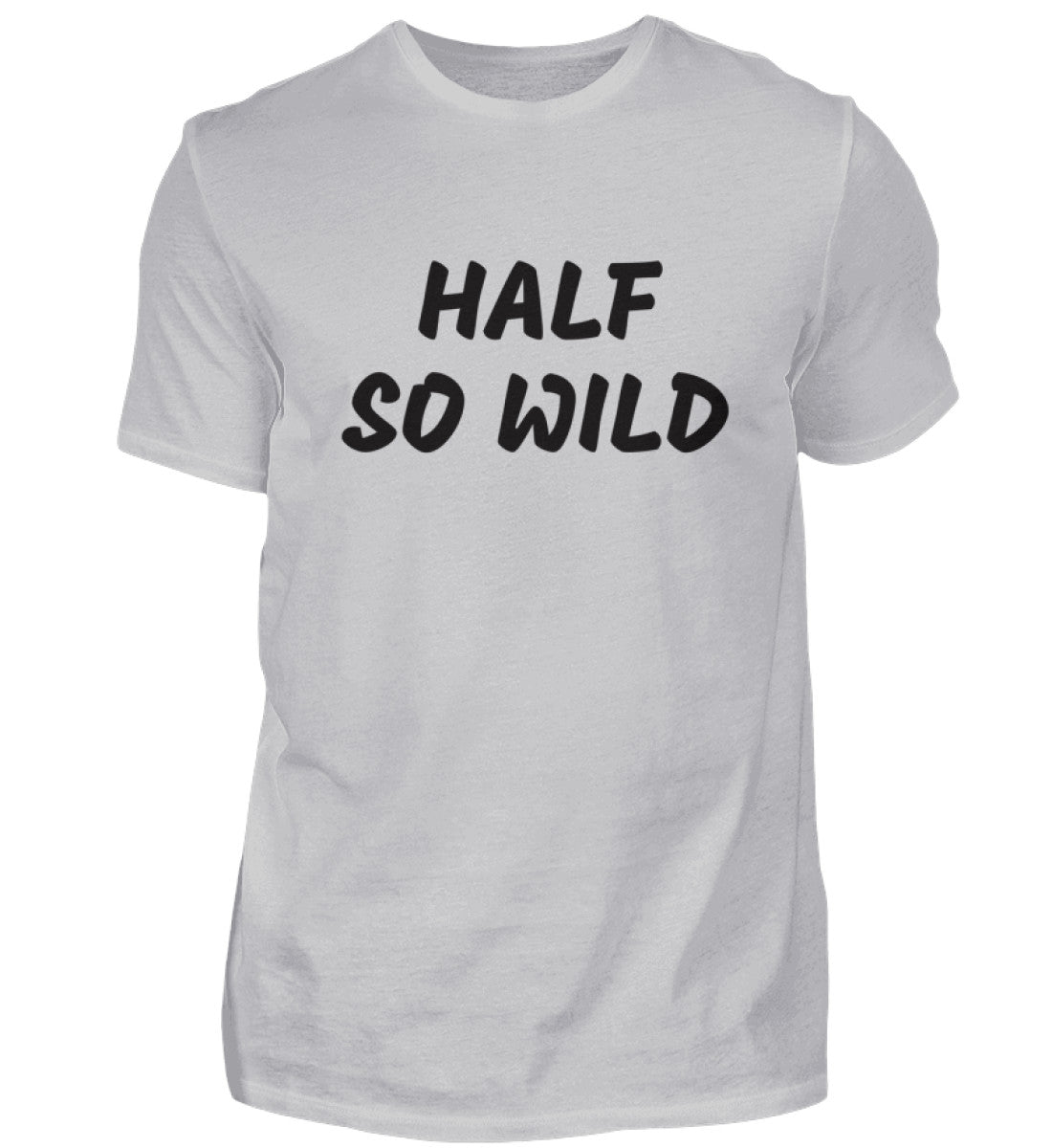 HALF SO WILD - HERREN T-SHIRT - Dufte Kluft