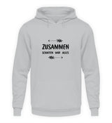 ZUSAMMEN SCHAFFEN WIR ALLES - HOODIE