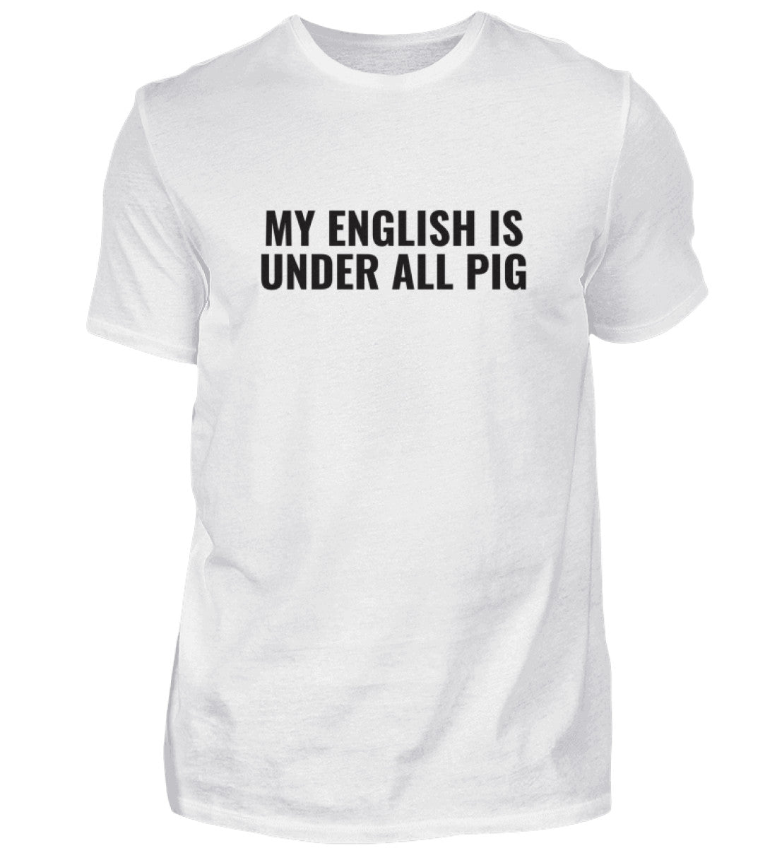 UNDER ALL PIG - HERREN T-SHIRT - Dufte Kluft