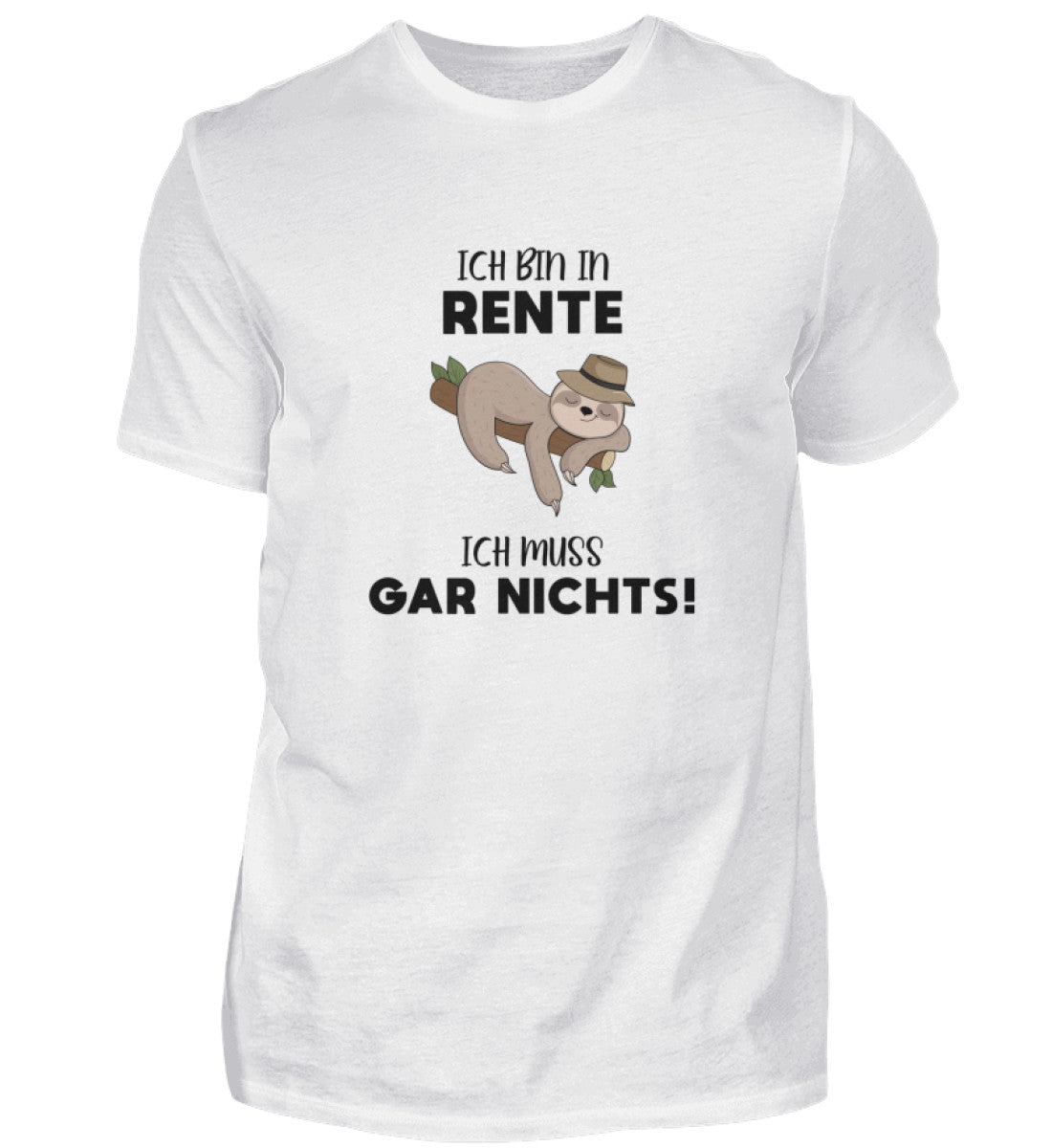 ICH MUSS GAR NICHTS - HERREN T-SHIRT - Dufte Kluft