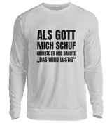 DAS WIRD LUSTIG - SWEATSHIRT