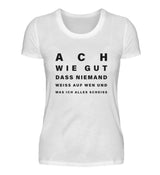 ACH WIE GUT - DAMEN T-SHIRT - Dufte Kluft