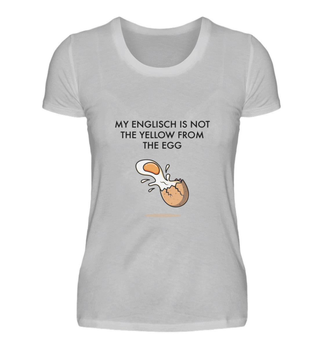 MY ENGLISCH - DAMEN T-SHIRT - Dufte Kluft