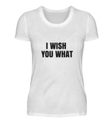 I WISH YOU WHAT - DAMEN T-SHIRT