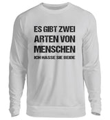 ZWEI ARTEN VON MENSCHEN - SWEATSHIRT - Dufte Kluft