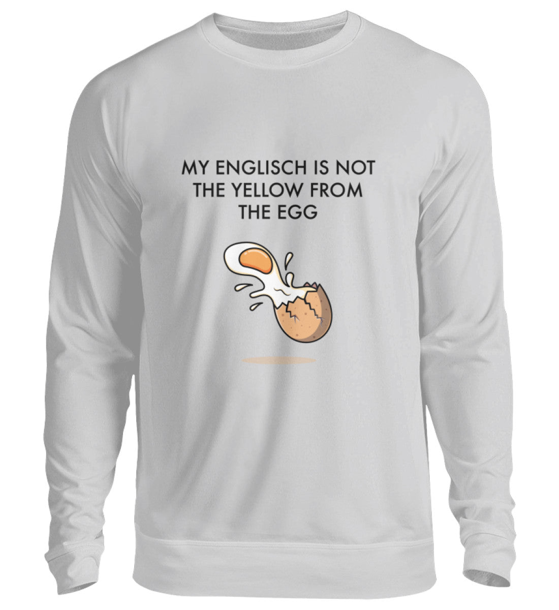 MY ENGLISCH - SWEATSHIRT - Dufte Kluft