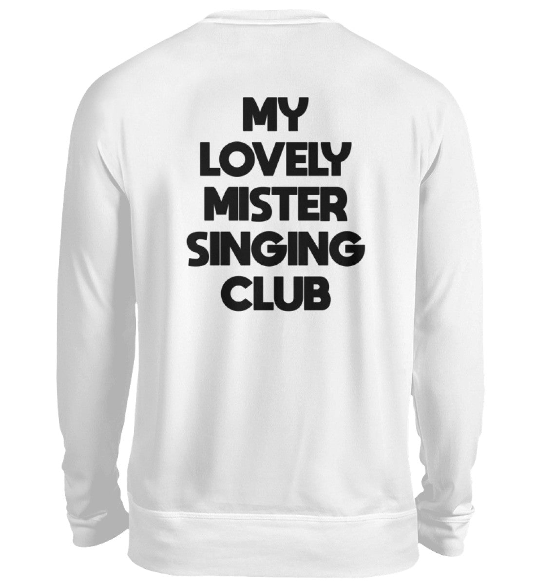 SINGING CLUB - BACKPRINT SWEATSHIRT - Dufte Kluft