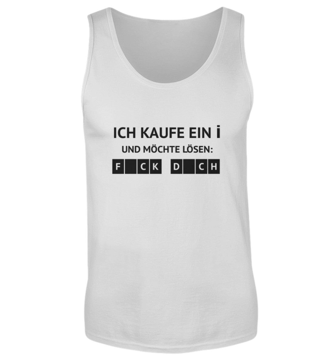 ICH KAUFE EIN I - HERREN TANKTOP
