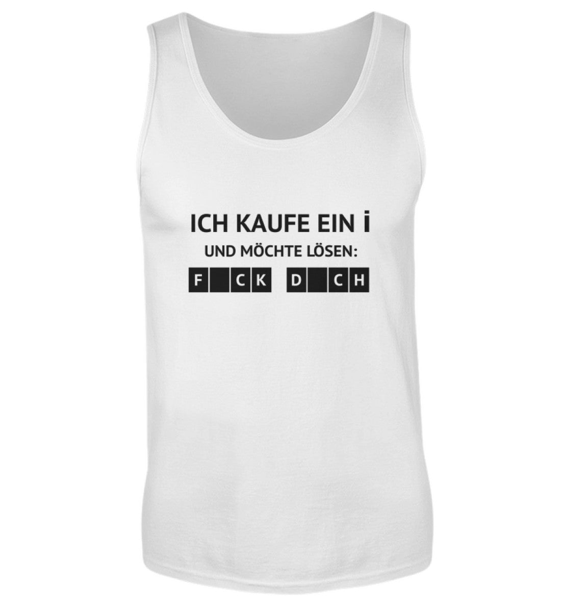 ICH KAUFE EIN I - HERREN TANKTOP