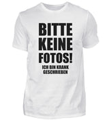 BITTE KEINE FOTOS - HERREN T-SHIRT - Dufte Kluft