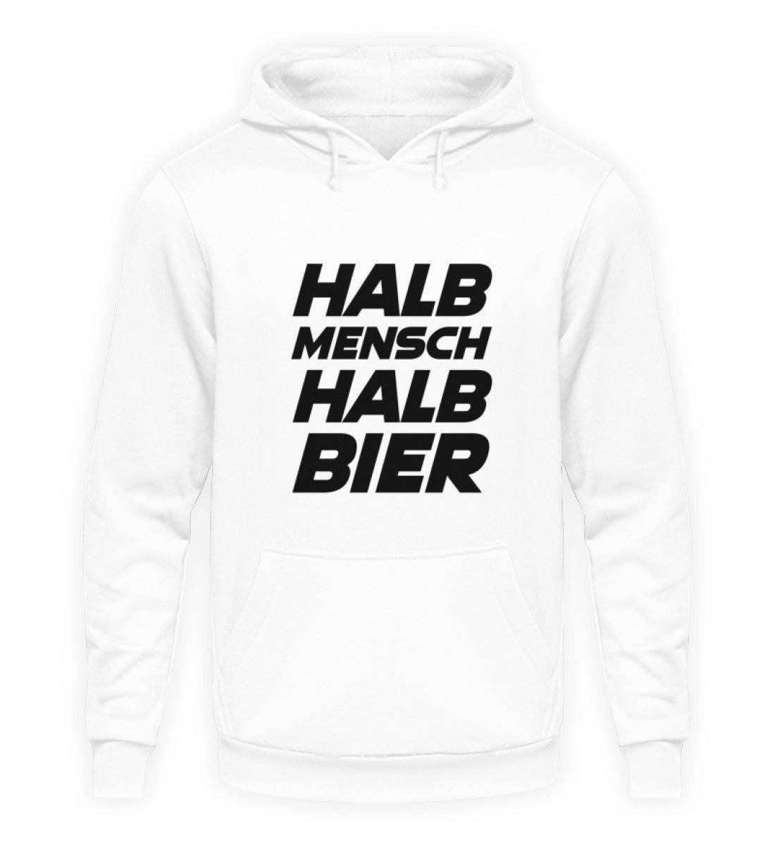 HALB MENSCH HALB BIER - HOODIE - Dufte Kluft